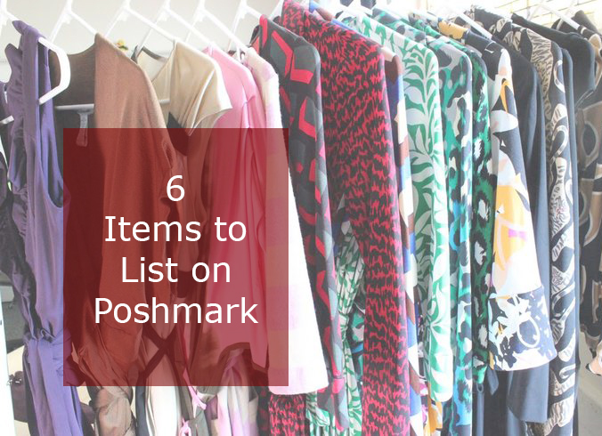 6 Items to List on Poshmark - What to Sell on Poshmark