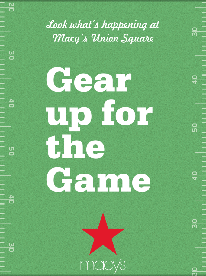 Gear up for the Game at Macy's Union Square